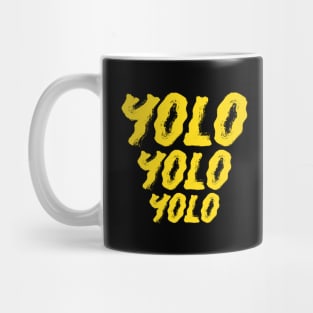 Yolo Mug